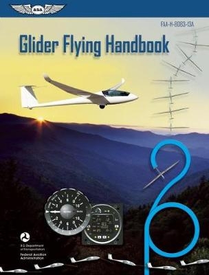 Glider Flying Handbook (Federal Aviation Administration)