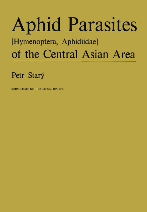 Aphid Parasites (Hymenoptera, Aphidiidae) of the Central Asian Area - P. Starý