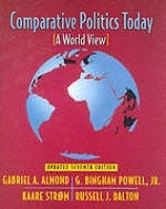 Comparative Politics Today - Gabriel A. Almond, G. Bingham Powell  Jr., Russell J. Dalton, Kaare Strøm