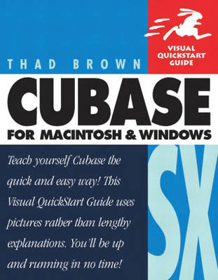 Cubase SX for Macintosh and Windows - Thad Brown