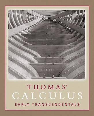 Thomas' Calculus Early Transcendentals - George B. Thomas  Jr., Maurice D. Weir, Joel R. Hass, Frank R. Giordano