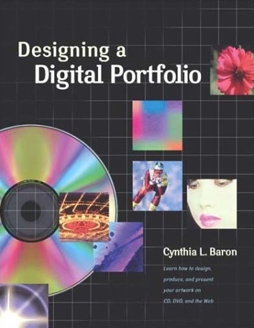 Designing a Digital Portfolio - Cynthia L. Baron