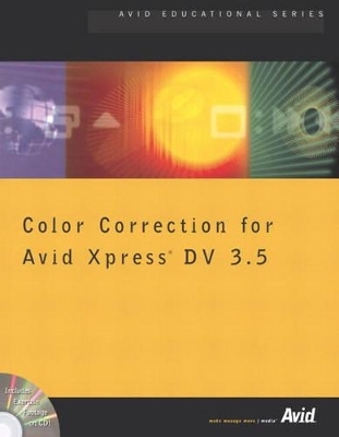 Color Correction for Avid Xpress DV 3.5 - Inc. Avid Technology