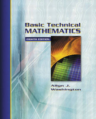 Basic Technical Mathematics - Allyn J. Washington