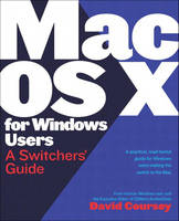 Mac OS X for Windows Users - David Coursey