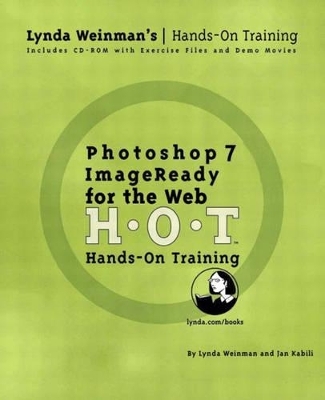 Photoshop 7/ImageReady For the Web Hands-On Training - Lynda Weinman, Jan Kabili