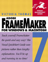 FrameMaker 7 for Windows and Macintosh - Victoria Thomas