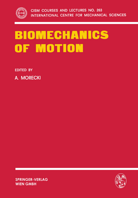 Biomechanics of Motion - 