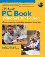 Little PC Book, Windows XP Edition, The (Reissue) - Larry Magid