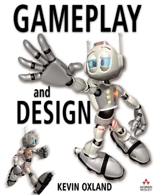 Gameplay and design - Kevin Oxland