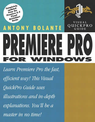 Premiere Pro for Windows - Antony Bolante