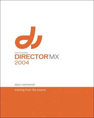 Macromedia Director MX 2004 - Dave Mennenoh