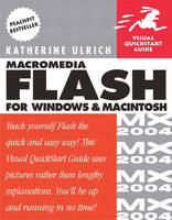 Macromedia Flash MX 2004 for Windows and Macintosh - Katherine Ulrich