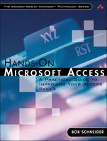 Hands-On Microsoft Access - Bob Schneider