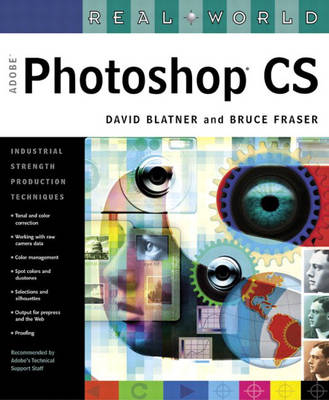 Real World Adobe Photoshop CS - David Blatner, Bruce Fraser