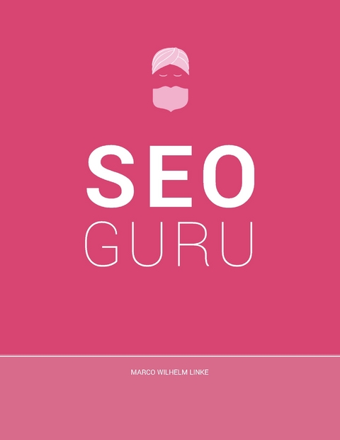 Seo Guru - Marco Wilhelm Linke