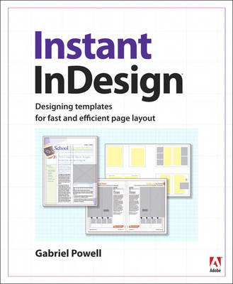 Instant InDesign - Gabriel Powell