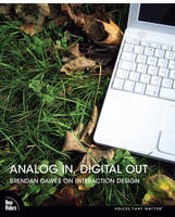 Analog In, Digital Out - Brendan Dawes