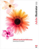 Adobe Illustrator CS2 Official JavaScript Reference - Inc. Adobe Systems