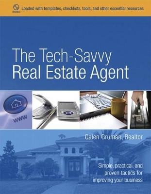 The Tech-Savvy Real Estate Agent - Galen Gruman