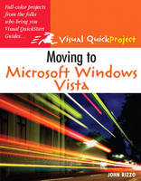 Moving to Microsoft Windows Vista - John Rizzo