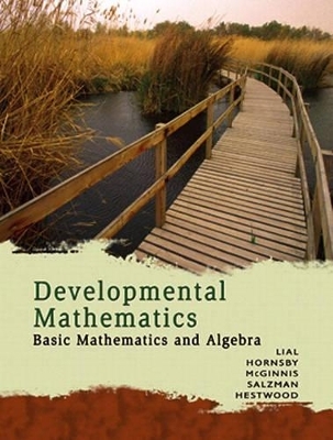 Developmental Mathematics plus MyMathLab Getting Started Kit - Margaret L. Lial, John Hornsby, Terry McGinnis, Stanley A. Salzman, Diana L. Hestwood