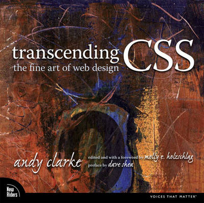 Transcending CSS - Andy Clarke, Molly E. Holzschlag