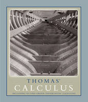 Thomas' Calculus including Second-order Differential Equations - Maurice D. Weir, Joel R. Hass, Frank R. Giordano