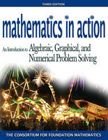 Mathematics in Action - . . Consortium for Foundation Mathematics