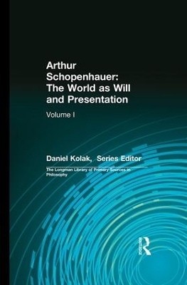 Arthur Schopenhauer: The World as Will and Presentation - Arthur Schopenhauer