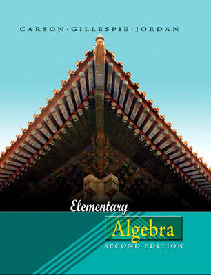 Elementary Algebra - Tom Carson, Bill E. Jordan