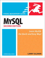 MySQL, Second Edition - Larry Ullman