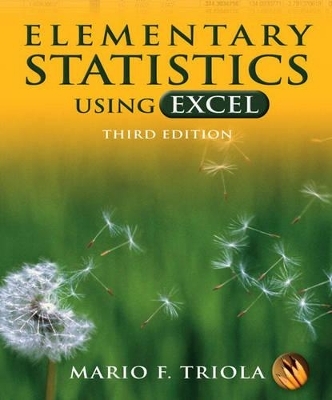 Elementary Statistics Using Excel - Mario F. Triola