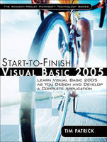 Start-to-Finish Visual Basic 2005 - Tim Patrick