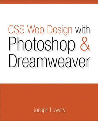 CSS Web Design with Photoshop and Dreamweaver - Joseph Lowery