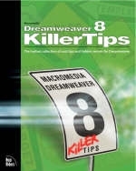 Dreamweaver 8 Killer Tips -  New Riders