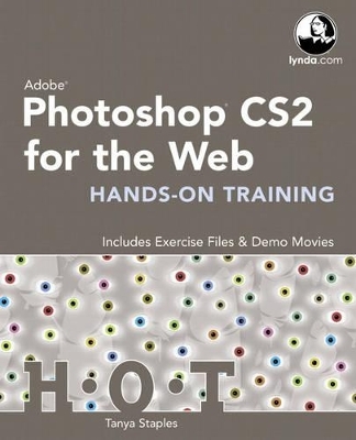 Adobe Photoshop CS2 for the Web Hands-On Training - Tanya Staples