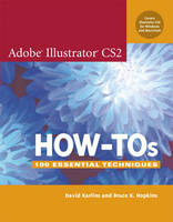 Adobe Illustrator CS2 How-Tos - David Karlins, Bruce K. Hopkins