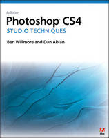 Adobe Photoshop CS4 Studio Techniques - Ben Willmore, Dan Ablan