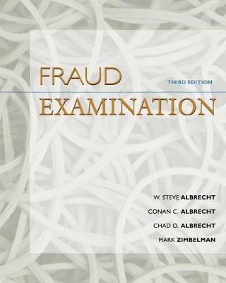 Fraud Examination - W Steve Albrecht, Conan C Albrecht, Chad O Albrecht, Mark F Zimbelman