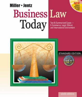 Business Law Today - Roger LeRoy Miller, Gaylord A. Jentz