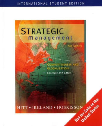 Strategic Management - Michael A. Hitt, R. Duane Ireland