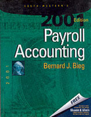 Payroll Accounting - B.Lewis Keeling, Bernard J. Bieg