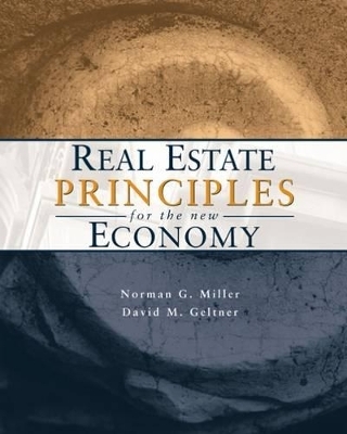 Real Estate Principles for the New Economy - Norman Miller, David Geltner