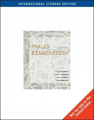 Fraud Examination - Conan C. Albrecht, Chad O. Albrecht, W. Steve Albrecht, Mark Zimbelman