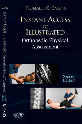 Instant Access to Orthopedic Physical Assessment - Ronald C. Evans