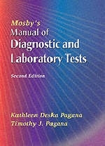 Mosby's Manual of Diagnostic and Laboratory Tests - Kathleen Deska Pagana, Timothy J. Pagana