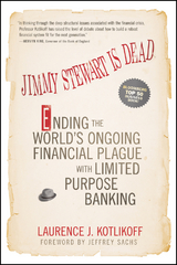 Jimmy Stewart Is Dead -  Laurence J. Kotlikoff