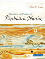 Principles and Practice of Psychiatric Nursing - Gail Wiscarz Stuart