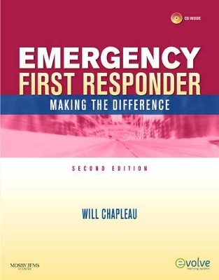 Emergency First Responder: Making the Difference - Will Chapleau, Peter T. Pons
